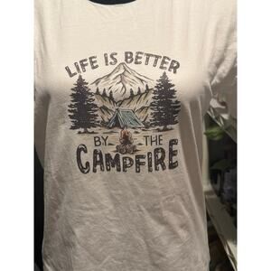 Life is better by the campfire t-shirt- size small